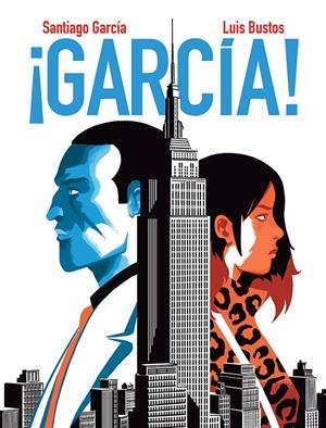 ¡GARCÍA! 4 | 9788418909795 | GARCÍA, SANTIAGO/BUSTOS, LUIS