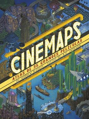 CINEMAPS. ATLAS DE 35 GRANDES PELÍCULAS | 9788408277118 | JAMESON, A. D.