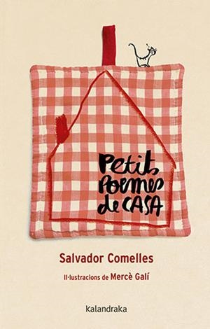 PETITS POEMES DE CASA | 9788418558757 | COMELLES, SALVADOR