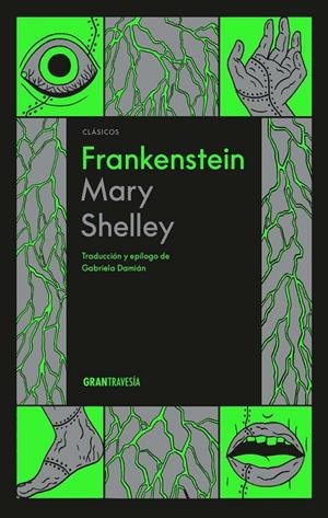 FRANKENSTEIN O EL MODERNO PROMETEO | 9786075576855 | SHELLEY, MARY
