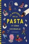 LA HISTORIA DE LA PASTA ¡Y CÓMO COCINARLA! | 9781838667283 | GUARNACCIA, STEVEN;THOMAS, HEATHER
