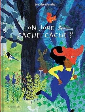 ON JOUE À CACHE-CACHE ? | 9782930941271 | LEA VIANA FERREIRA