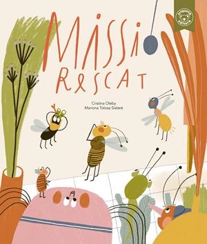 MISSIÓ RESCAT | 9788418687709 | MARIONA TOLOSA/CRISTINA OLEBY