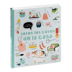 VULL CONEIXER TOTES COSES DE CASA | 9788411019514 | LOUWERS, TANJA