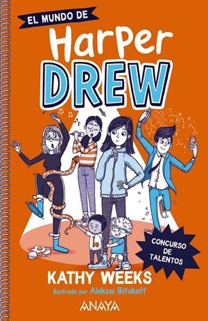 EL MUNDO DE HARPER DREW. CONCURSO DE TALENTOS | 9788414335659 | WEEKS, KATHY
