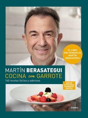 COCINA CON GARROTE (EDICIÓN AMPLIADA Y ACTUALIZADA) | 9788425361982 | BERASATEGUI, MARTÍN