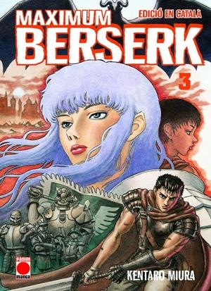 MAXIMUM BERSERK N.3 CAT | 9788411507486 | MIURA,KENTARO