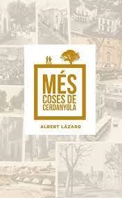 MÉS COSES DE CERDANYOLA: ALBERT LÁZARO | 07112023