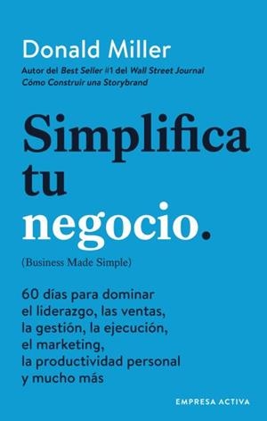 SIMPLIFICA TU NEGOCIO | 9788416997541 | MILLER, DONALD