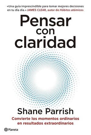 PENSAR CON CLARIDAD | 9788408277644 | PARRISH, SHANE