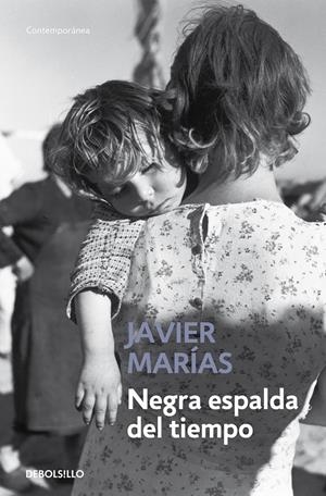 NEGRA ESPALDA DEL TIEMPO | 9788483461730 | MARÍAS, JAVIER