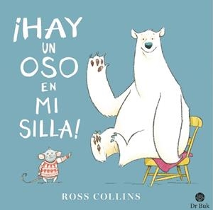¡HAY UN OSO EN MI SILLA! | 9788418219054