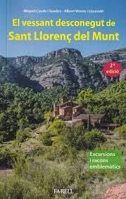 EL VESSANT DESCONEGUT DE SANT LLORENÇ DEL MUNT | 9788417116835 | MIQUEL CASALS I SUADES
