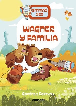 WAGNER Y FAMILIA | 9788411580847 | COPONS RAMON, JAUME