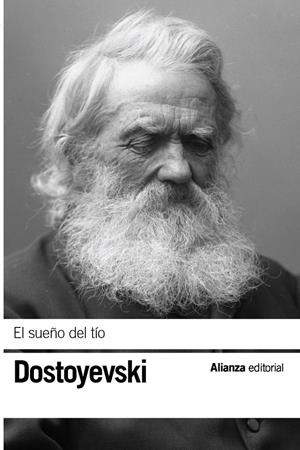 EL SUEÑO DEL TÍO | 9788411485920 | DOSTOYEVSKI, FIÓDOR