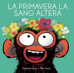 LA PRIMAVERA LA SANG ALTERA | 9788418696350 | SUZANNE LANG I MAX LANG