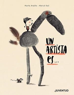 UN ARTISTA ÉS... | 9788426148674 | ARDITE OVEJERO, MARTA