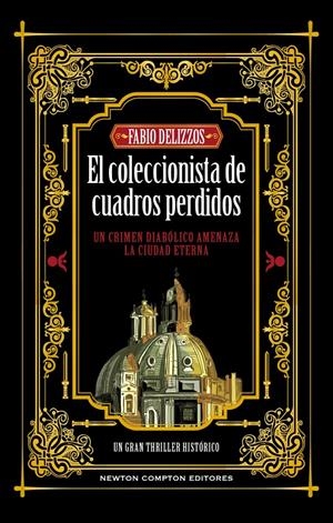 EL COLECCIONISTA DE CUADROS PERDIDOS | 9788410080058 | DELIZZOS, FABIO