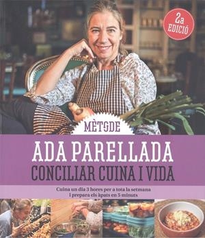 METODE ADA PARELLADA:CONCILIAR CUINA I VIDA | 9788419239976 | PARELLADA, ADA