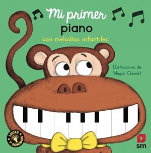 MI PRIMER PIANO CON MELODÍAS INFANTILES | 9788411821360 | GALLIMARD JEUNESSE, ÉDITIONS