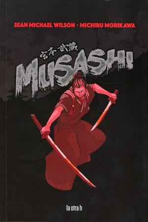 MUSASHI | 9788416763689 | WILSON, SEAN MICHAEL