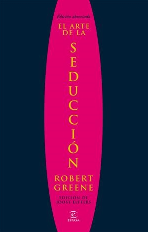 EL ARTE DE LA SEDUCCIÓN | 9788467028911 | GREENE, ROBERT