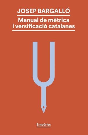 MANUAL DE MÈTRICA I VERSIFICACIÓ CATALANES | 9788419729330 | BARGALLÓ VALLS, JOSEP