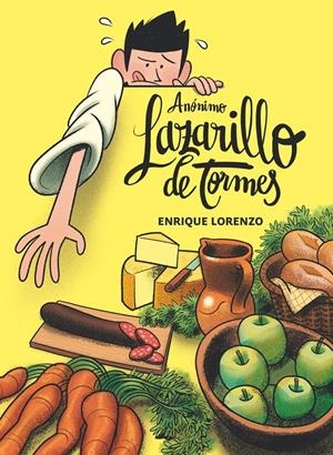 LAZARILLO DE TORMES | 9788411822046 | ANÓNIMO,/LORENZO, ENRIQUE