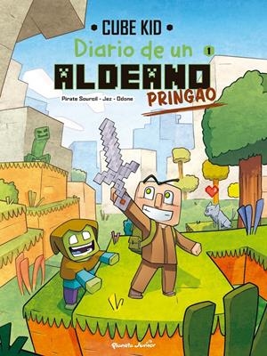 MINECRAFT. DIARIO DE UN ALDEANO PRINGAO. CÓMIC 1 | 9788408251200 | CUBE KID