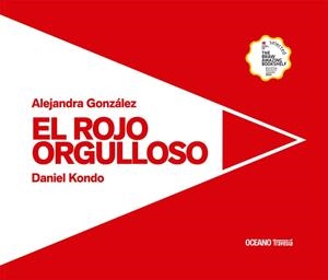 ROJO ORGULLOSO, EL | 9786075578736