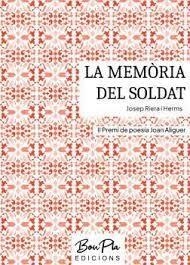 LA MEMÒRIA DEL SOLDAT | 9788412645811 | JOSEP RIERA I ERMS 