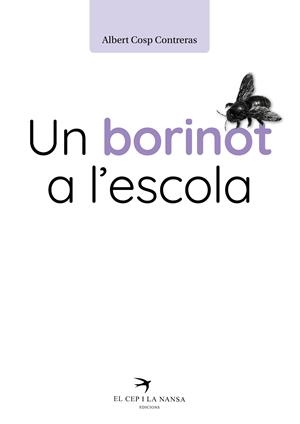 UN BORINOT A L’ESCOLA | 9788419476234 | COSP, ALBERT