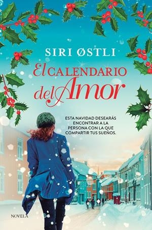 CALENDARIO DEL AMOR, EL | 9788419834652 | SIRI OSTLI