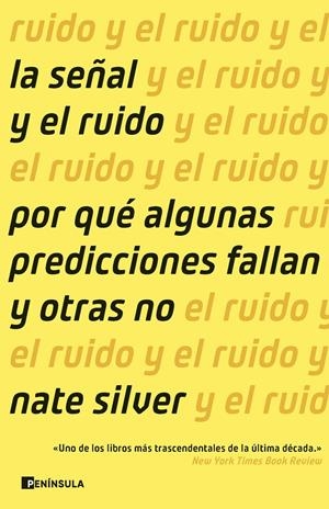 LA SEÑAL Y EL RUIDO | 9788411003018 | SILVER, NATE