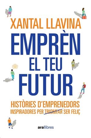 EMPRÈN EL TEU FUTUR | 9788411731065 | LLAVINA AGUILAR, XANTAL