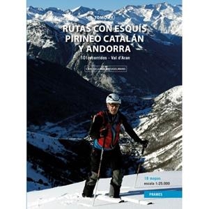RUTAS CON ESQUÍS POR EL PIRINEO CATALÁN Y ANDORRA. TOMO II. | 9788483215586 | LLUCH BREUGELMANS, CARLES