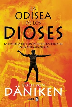 LA ODISEA DE LOS DIOSES | 9788441431690 | VON DÄNIKEN, ERICH