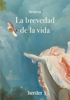 BREVEDAD DE LA VIDA | 9788425451041 | SÉNECA, LUCIO ANNEO