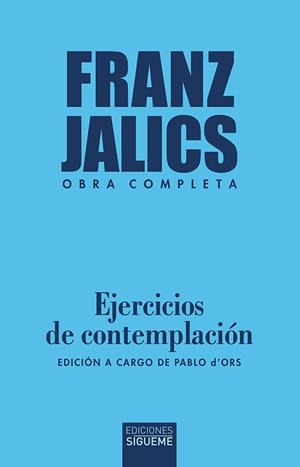 EJERCICIOS DE CONTEMPLACIÓN | 9788430121922 | JÁLICS, FRANZ
