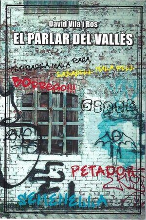 EL PARLAR DEL VALLÈS | 9788412530131 | DAVID VILA I ROS