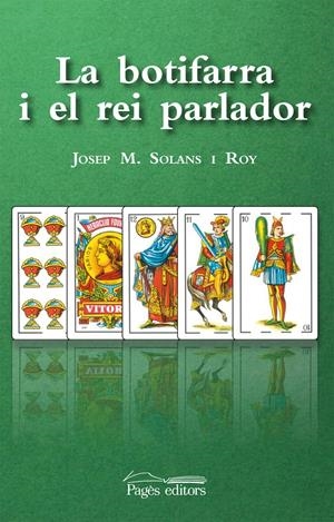 LA BOTIFARRA I EL REI PARLADOR | 9788499750941 | SOLANS ROY, JOSEP M.