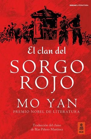 EL CLAN DEL SORGO ROJO | 9788418345609 | YAN, MO