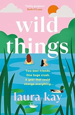WILD THINGS | 9781529424621 | KAY LAURA