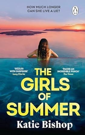 THE GIRLS OF SUMMER | 9781529177060 | KATIE BISHOP