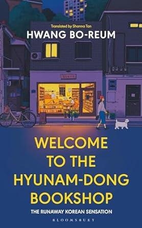 WELCOME TO THE HYUHAM BOOKSHOP | 9781526662286 | HWANG BO REUM 
