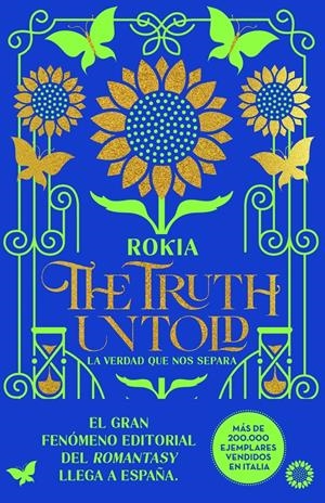 THE TRUTH UNTOLD. LA VERDAD QUE NOS SEPARA | 9791259574978 | ROKIA