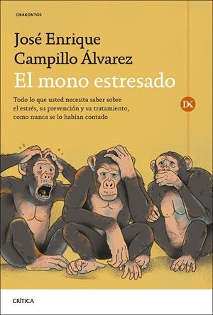 EL MONO ESTRESADO | 9788491997290 | CAMPILLO ÁLVAREZ, JOSÉ ENRIQUE
