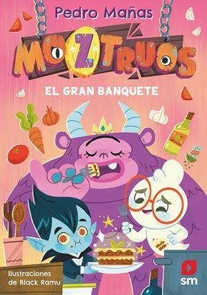MOZTRUOS 2: EL GRAN BANQUETE | 9788419102355 | MAÑAS ROMERO, PEDRO
