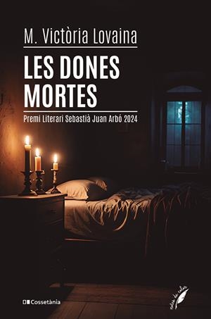 LES DONES MORTES | 9788413564784 | LOVAINA I RUIZ, M. VICTÒRIA