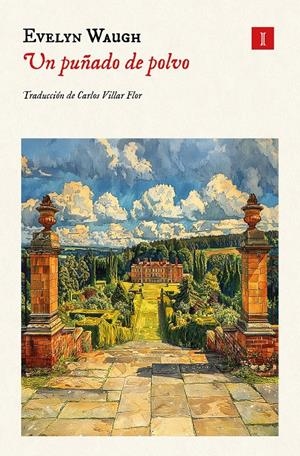 UN PUÑADO DE POLVO | 9788419581990 | WAUGH, EVELYN